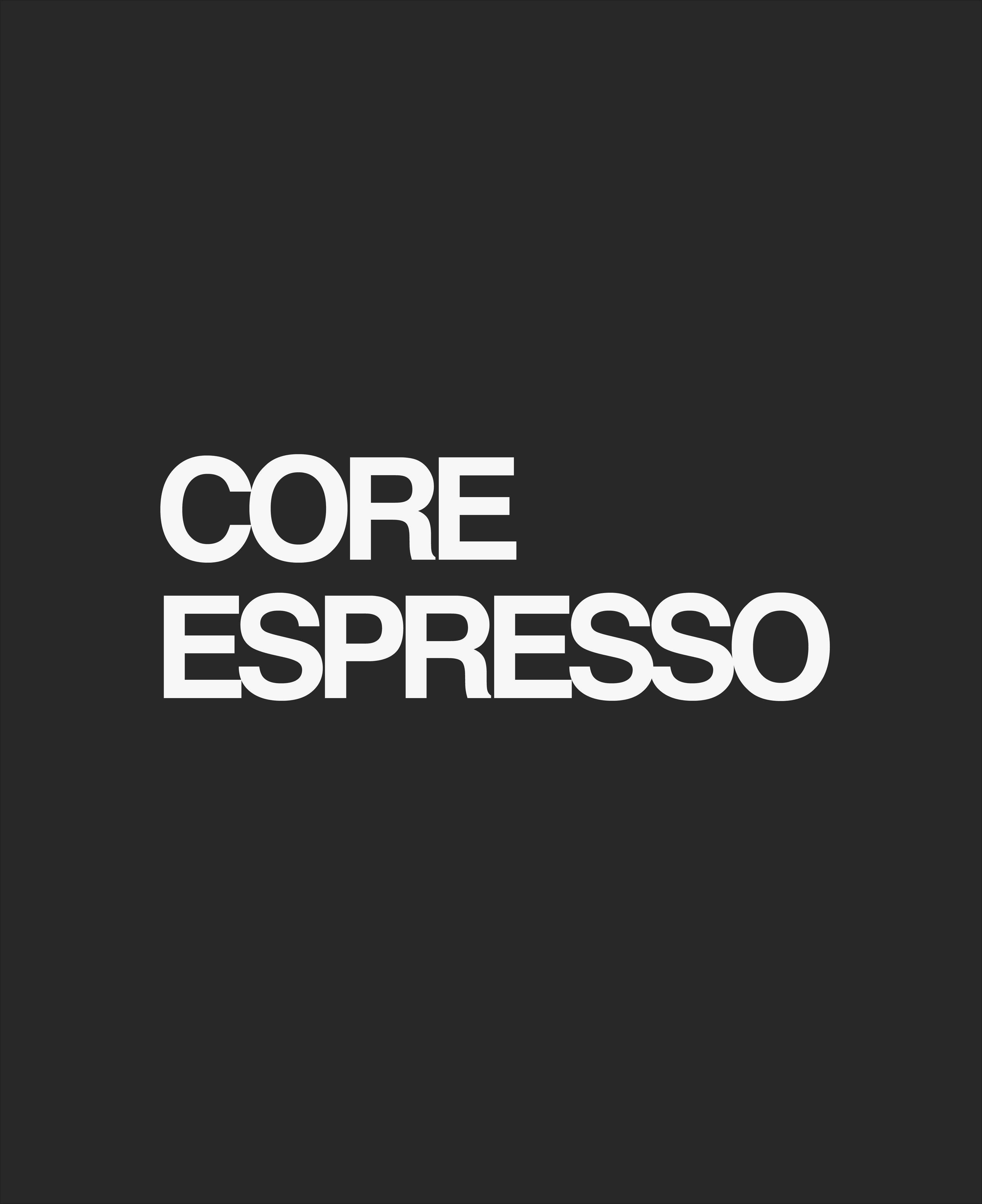 Core Espresso
